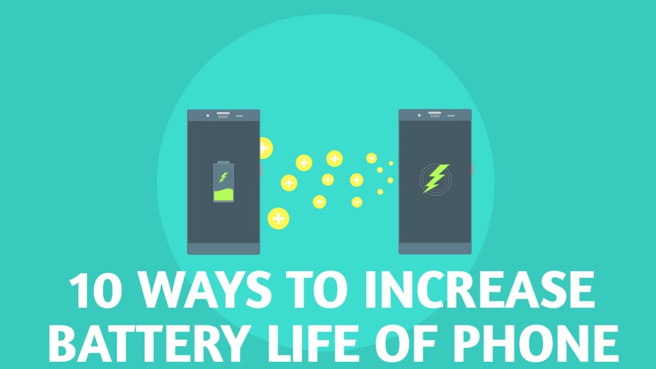 10 Ways To Increase Battery Life Of Android Phone